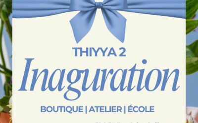 THIYYA Inaugure Une Nouvelle Boutique : un lieu unique pour rassembler toutes ses activités